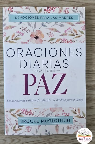 Oraciones Diarias Para Recibir Paz