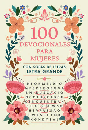 100 Devocionales para Mujeres con Sopa de Letras | Letra Grande
