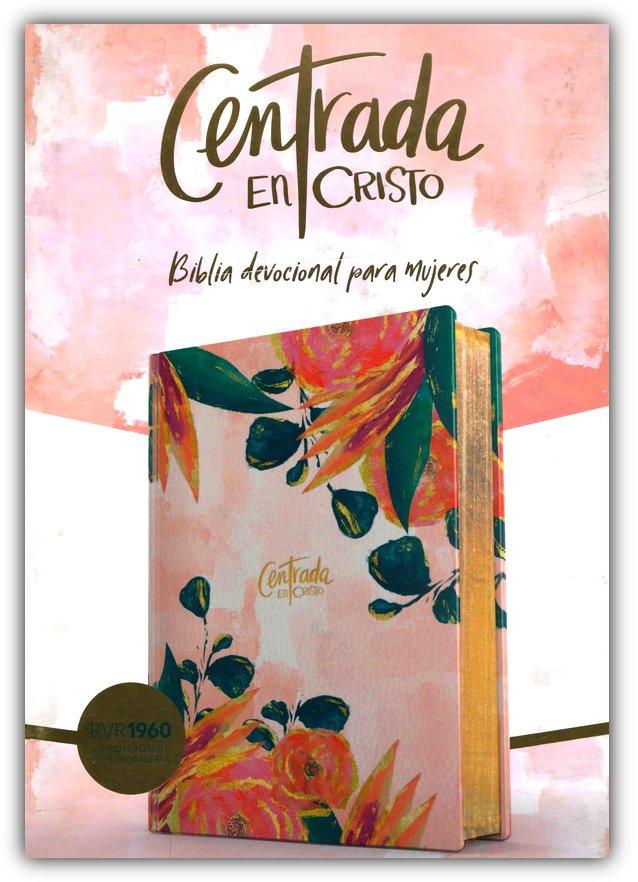 Biblia RVR1960 | Devocional Centrada en Cristo Edición Floral Símil Piel