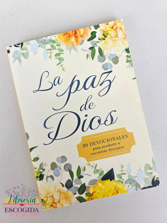 La Paz de Dios: 30 Devocionales para Ayudarte a Encontrar Descanso | B&H Español Editorial Staff