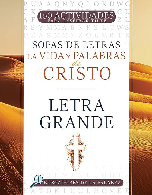 Sopa de Letras: la Vida y Palabras de Cristo - Letra Grande