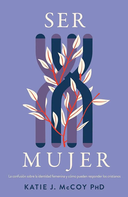 Ser Mujer | Katie J. McCoy